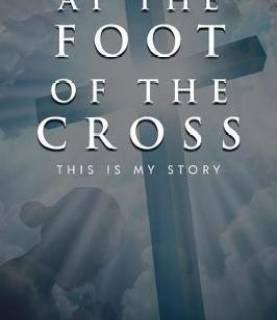 At the Foot of the Cross! (English, Paperback, Carolyn Blake)