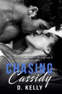 Chasing Cassidy (English, Paperback, Opium House Creatives D)