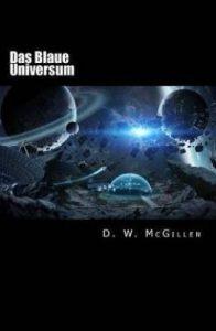 Das Blaue Universum (German, Paperback, McGillen D W)