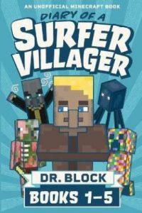 Diary of a Surfer Villager, Books 1-5 (English, Paperback, Dr Block)