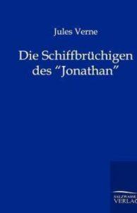 Die Schiffbruchigen des Jonathan (German, Paperback, Verne Jules)