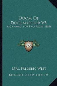 Doom Of Doolandour V3 (English, Paperback, West Frederic Mrs)