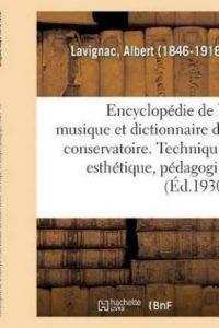 Encyclopedie de la Musique Et Dictionnaire Du Conservatoire. 2,5 (French, Paperback, Lavignac Albert)