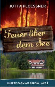 Feuer uber dem See (German, Paperback, Ploessner Jutta)