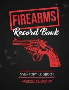 Firearms Record Book (English, Paperback, Newton Amy)