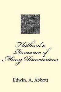 Flatland a Romance of Many Dimensions (English, Paperback, Abbott Edwin Abbott)