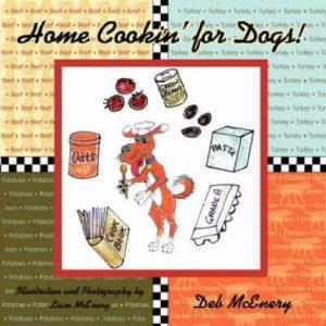 Home Cookin' for Dogs! (English, Paperback, McEnery Deb)