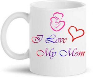 KANHACRAFTS I LOVE MY MOM Printed Coffee and Tea Ceramic beautiful Ceramic Coffee (325 ml) Ceramic Coffee Mug (325 ml)