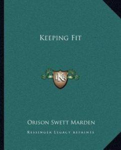 Keeping Fit (English, Paperback, Marden Orison Swett)