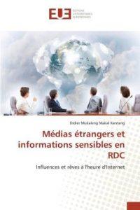 Medias Etrangers Et Informations Sensibles En Rdc (French, Paperback, Kanteng-D)