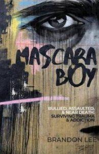 Mascara Boy (English, Paperback, Brandon Lee)