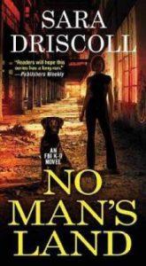 No Man's Land (English, Paperback, Driscoll Sara)