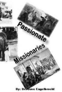 Passionate Missionaries (English, Paperback, Engelbrecht Dave Dr)