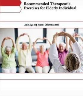 Recommended Therapeutic Exercises for Elderly Individual (English, Paperback, Oluwasanmi Adeloye Opeyemi)