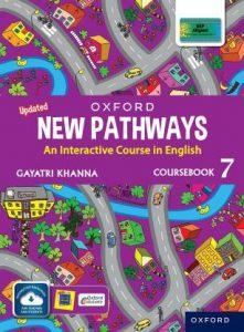 New Pathways An Interactive Course in English Coursebook 7 (Paperback, Gayatri Khanna)