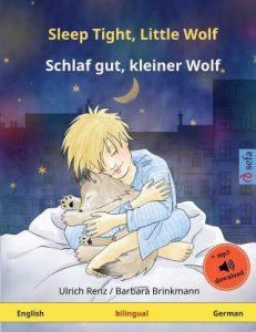Sleep Tight, Little Wolf - Schlaf gut, kleiner Wolf (English - German) (English, Paperback, Renz Ulrich)