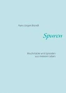 Spuren (German, Paperback, Brandt Hans-Jurgen)