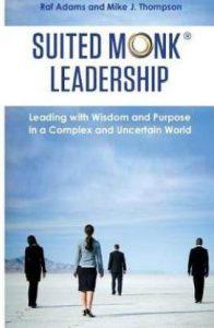 Suited Monk Leadership (English, Paperback, Thompson Mike J)