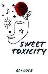Sweet Toxicity (English, Paperback, Cols Ali)