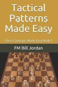 Tactical Patterns Made Easy (English, Paperback, Jordan Fm Bill)