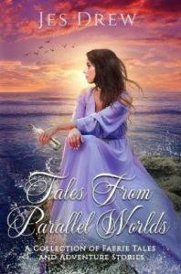 Tales from Parallel Worlds (English, Paperback, Drew Jes)