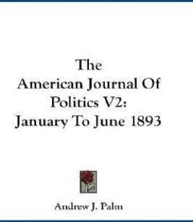The American Journal Of Politics V2 (English, Paperback, unknown)