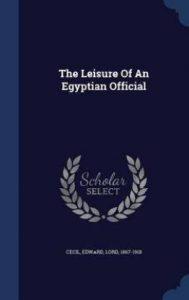 The Leisure of an Egyptian Official (English, Hardcover, unknown)