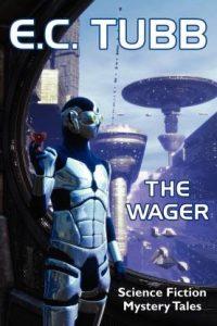 The Wager (English, Paperback, Tubb E C)