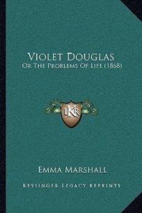 Violet Douglas (English, Paperback, Marshall Emma)